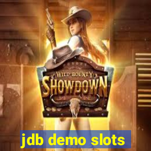 jdb demo slots